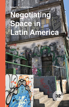 Hardcover Negotiating Space in Latin America Book