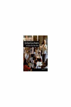 Hardcover Interlochen: A Home for the Arts Book