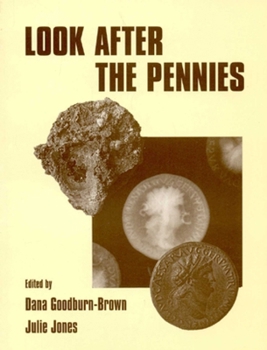Paperback Look After the Pennies: Numismatics and Conservation in the 1990s Book