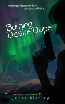 Paperback The Burning Desire Dupe Book