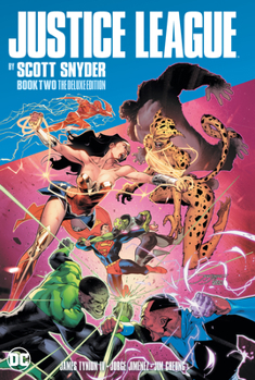 Justice League by Scott Snyder: The Deluxe Edition, Book Two