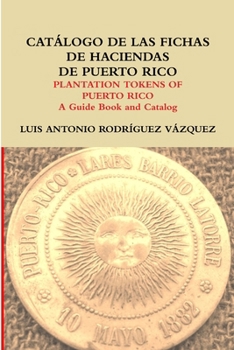 Paperback Catálogo de las fichas de haciendas de Puerto Rico Book