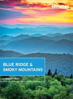 Paperback Moon Blue Ridge & Smoky Mountains Book