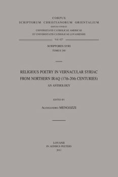 Paperback Religious Poetry in Vernacular Syriac from Northern Iraq (17th-20th Centuries). an Anthology: T. Book