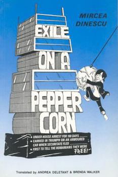 Paperback Exile on a Peppercorn: Poetry of Mircea Dinescu Book