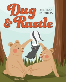 Paperback Dug & Rustle: The Bear Brothers Book