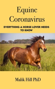 Paperback Equine Coronavirus Book