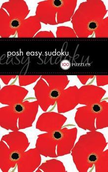 Paperback Posh Easy Sudoku: 100 Puzzles Book