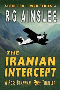 Paperback The Iranian Intercept: A Ross Brannan Thriller Book
