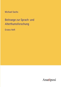 Paperback Beitraege zur Sprach- und Alterthumsforschung: Erstes Heft [German] Book