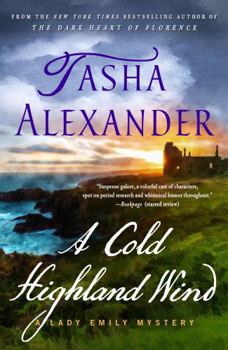 A Cold Highland Wind: A Lady Emily Mystery (Lady Emily Mysteries, 17)
