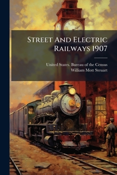 Paperback Street And Electric Railways 1907 Book