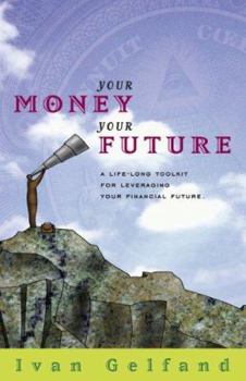 Paperback Your Money Your Future Book
