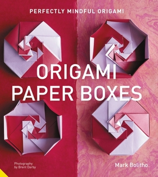 Paperback Perfectly Mindful Origami - Origami Paper Boxes Book