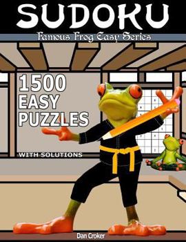 Paperback Famous Frog Sudoku 1,500 Easy Puzzles With Solutions: An Easy Series Book