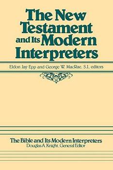 Paperback The New Testament and Its Modern Interpreters Book