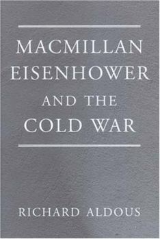 Hardcover MacMillan, Eisenhower and the Cold War Book
