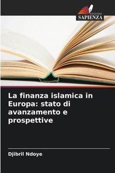 Paperback La finanza islamica in Europa: stato di avanzamento e prospettive [Italian] Book