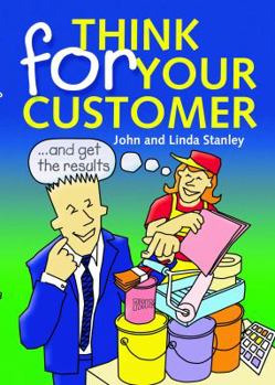 Paperback Think for Your Customer Book