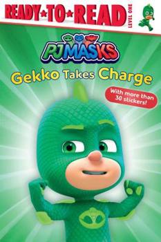 Paperback Gekko Takes Charge: Ready-To-Read Level 1 Book