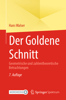 Paperback Der Goldene Schnitt: Geometrische Und Zahlentheoretische Betrachtungen [German] Book