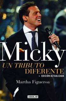 Paperback MICKY: UN TRIBUTO DIFERENTE [Spanish] Book
