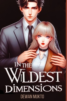 Hardcover In The Wildest Dimensions Book