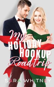 Paperback My Holiday Hookup Road Trip Book