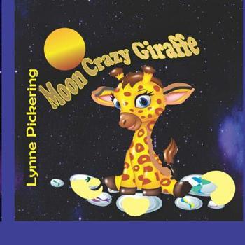 Paperback Moon Crazy Giraffe Book