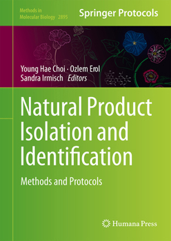 Hardcover Natural Product Isolation and Identification: Methods and Protocols Book