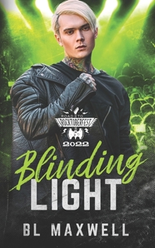 Paperback Blinding Light: Road To Rocktoberfest 2022 Book