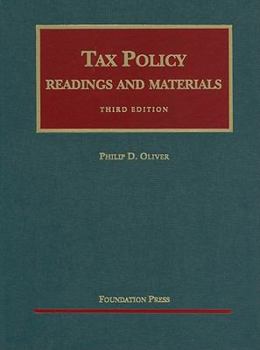 Hardcover Readings and Materials on Tax Policy, 3d (University Casebook Series) Book