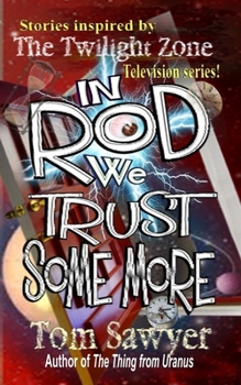 Paperback In Rod We Trust Some More Book