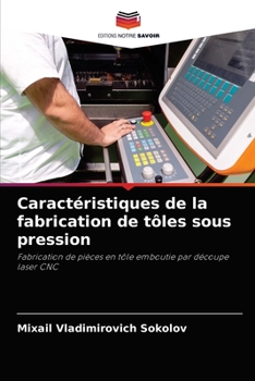 Paperback Caractéristiques de la fabrication de tôles sous pression [French] Book