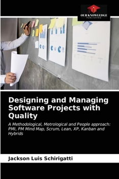 Paperback Designing and Managing Software Projects with Quality Book