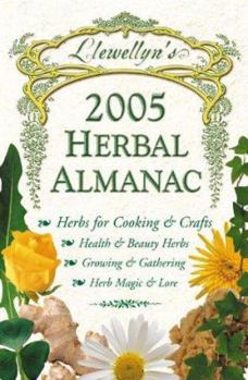 Paperback Llewellyn's 2005 Herbal Almanac Book