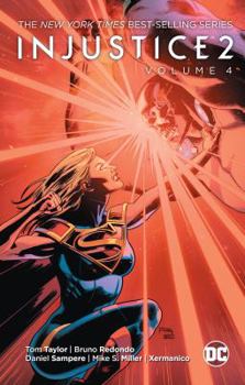 Injustice 2, Vol. 4 - Book #4 of the Injustice 2 2017-2018 