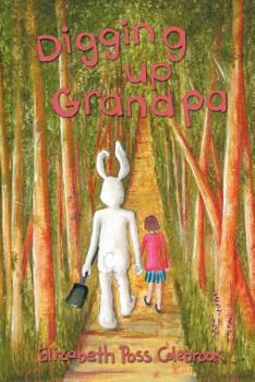 Paperback Digging Up Grandpa Book
