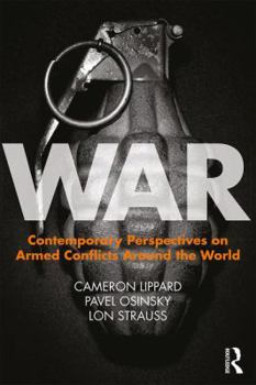 Paperback War: Contemporary Perspectives on Armed Conflicts around the World Book