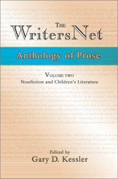 Paperback The WritersNet Anthology of Prose: Nonfiction and Children's Literature Book