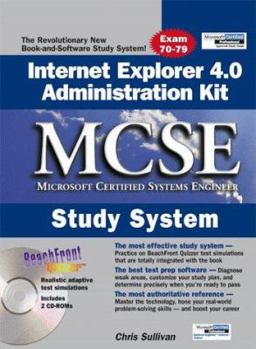 Hardcover Internet Explorer 4.0 Administration Kit MCSE Study Guide [With (2)] Book