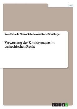 Paperback Verwertung der Konkursmasse im tschechischen Recht [Czech] Book