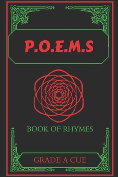 P.O.E.M.S Book Of Rhymes (Cible Cue Intuition Before Leaving Earth)