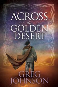 Paperback Across the Golden Desert Book