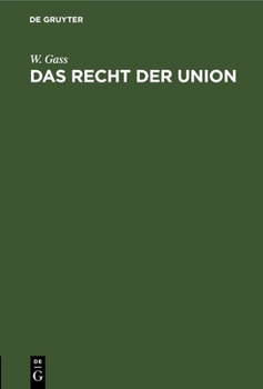 Hardcover Das Recht Der Union: Eine Schutzrede [German] Book