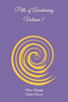 Paperback Pills of Awakening Volume 7 Book