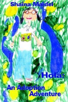 Paperback Hola: An Adoption Adventure Book