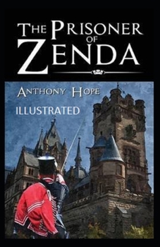 Paperback The Prisoner of Zenda Illustrated Book