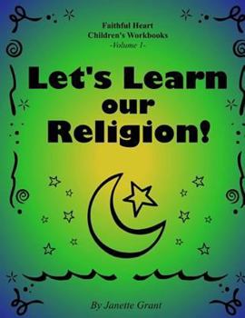 Paperback Let's Learn Our Religion Book