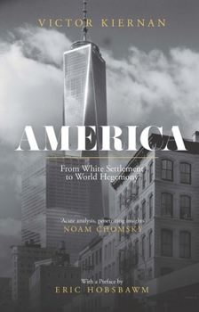 Paperback America: From White Settlement to World Hegemony Book